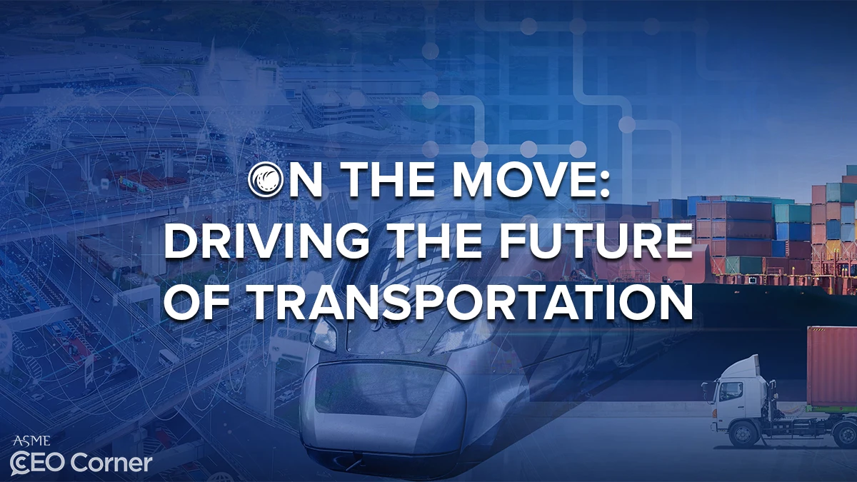 On The Move: Driving The Future of Transportation
